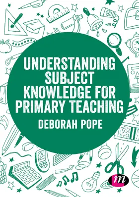 Pope |  Understanding Subject Knowledge for Primary Teaching | Buch |  Sack Fachmedien