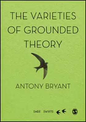 Bryant |  The Varieties of Grounded Theory | eBook | Sack Fachmedien