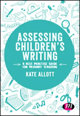 Allott |  Assessing Children's Writing | eBook | Sack Fachmedien