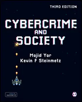 Yar / Steinmetz |  Cybercrime and Society | eBook | Sack Fachmedien