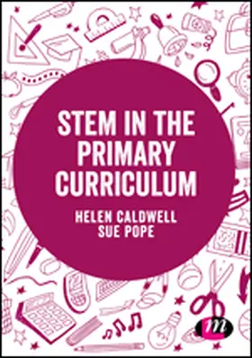 Caldwell / Pope |  STEM in the Primary Curriculum | eBook | Sack Fachmedien