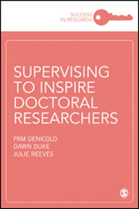 Denicolo / Duke / Reeves |  Supervising to Inspire Doctoral Researchers | eBook | Sack Fachmedien