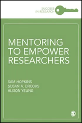 Hopkins / Brooks / Yeung |  Mentoring to Empower Researchers | eBook | Sack Fachmedien