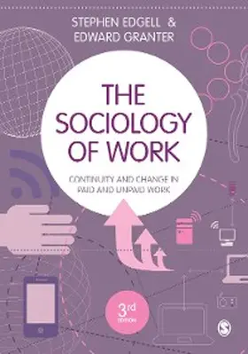 Edgell / Granter |  The Sociology of Work | eBook | Sack Fachmedien