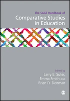 Suter / Smith / Denman |  The SAGE Handbook of Comparative Studies in Education | eBook | Sack Fachmedien
