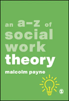 Payne |  An A-Z of Social Work Theory | Buch |  Sack Fachmedien