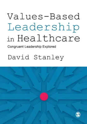 Stanley |  Values-Based Leadership in Healthcare | Buch |  Sack Fachmedien