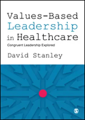 Stanley |  Values-Based Leadership in Healthcare | Buch |  Sack Fachmedien