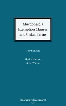 Anderson / Woroner |  Macdonald's Exemption Clauses and Unfair Terms | Buch |  Sack Fachmedien