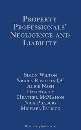 Wilton / Wilton KC / Benson |  Property Professionals' Negligence and Liability: Surveyors, Valuers, Estate Agents and Auctioneers | Buch |  Sack Fachmedien