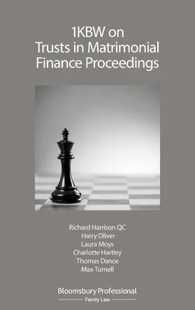 Kc / Harrison / Oliver |  1KBW on Trusts in Matrimonial Finance Proceedings | Buch |  Sack Fachmedien