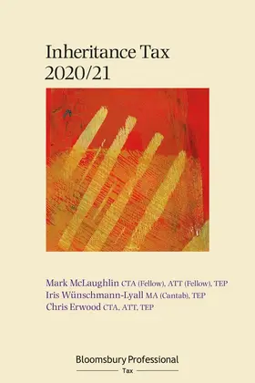 McLaughlin / Wünschmann-Lyall / Erwood |  Bloomsbury Professional Inheritance Tax 2020/21 | Buch |  Sack Fachmedien