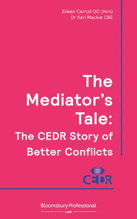 Carroll Qc (Hon) / Carroll, KC (Hon) / Mackie |  The Mediator's Tale | Buch |  Sack Fachmedien