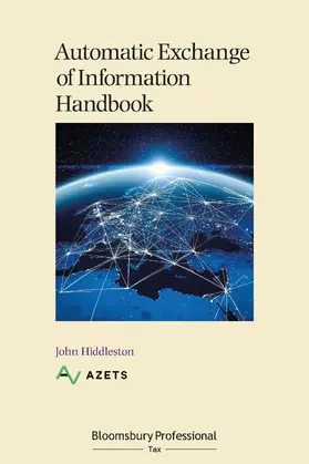 Hiddleston |  Automatic Exchange of Information Handbook | Buch |  Sack Fachmedien