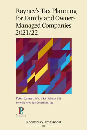 Rayney |  Rayney's Tax Planning for Family and Owner-Managed Companies 2021/22 | Buch |  Sack Fachmedien