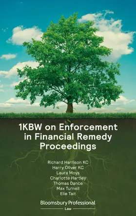 Kc / Harrison / Oliver |  1KBW on Enforcement in Financial Remedy Proceedings | Buch |  Sack Fachmedien