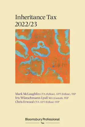 McLaughlin / Erwood / Wünschmann-Lyall |  Bloomsbury Professional Inheritance Tax 2022/23 | Buch |  Sack Fachmedien
