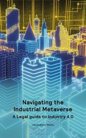 Watts |  Navigating the Industrial Metaverse | Buch |  Sack Fachmedien