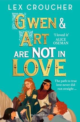 Croucher |  Gwen and Art Are Not in Love | Buch |  Sack Fachmedien
