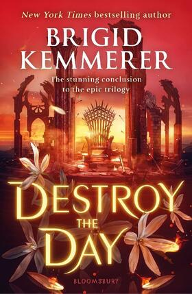 Kemmerer | Destroy the Day | Buch | 978-1-5266-6418-1 | sack.de
