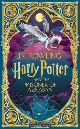 Rowling |  Harry Potter and the Prisoner of Azkaban: MinaLima Edition | Buch |  Sack Fachmedien