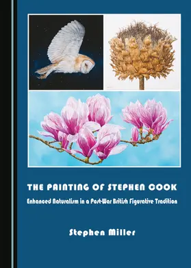 Miller |  The Painting of Stephen Cook | Buch |  Sack Fachmedien