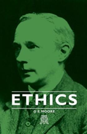 Moore |  Ethics | eBook | Sack Fachmedien