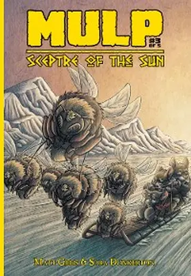 Gibbs / Foster |  MULP: Sceptre of the Sun #3 | eBook | Sack Fachmedien