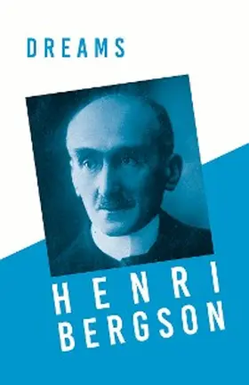 Bergson / Gunn |  Dreams | eBook | Sack Fachmedien