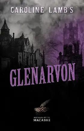 Lamb |  Caroline Lamb's Glenarvon | eBook | Sack Fachmedien