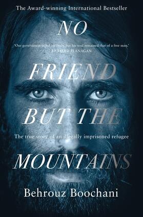 Boochani |  No Friend but the Mountains | Buch |  Sack Fachmedien
