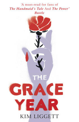 Liggett |  The Grace Year | Buch |  Sack Fachmedien