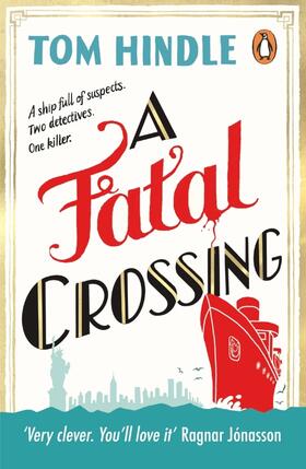 Hindle |  A Fatal Crossing | Buch |  Sack Fachmedien