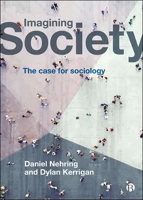 Nehring / Kerrigan |  Imagining Society | Buch |  Sack Fachmedien