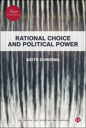 Dowding |  Rational Choice and Political Power | Buch |  Sack Fachmedien