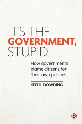 Dowding |  It’s the Government, Stupid | eBook | Sack Fachmedien