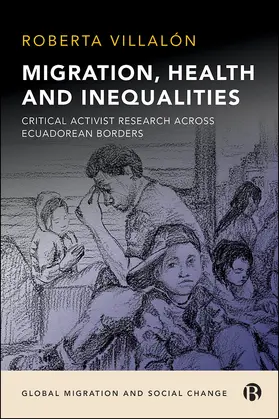 Villalón |  Migration, Health, and Inequalities | eBook | Sack Fachmedien