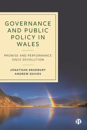 Bradbury / Davies |  Governance and Public Policy in Wales | Buch |  Sack Fachmedien