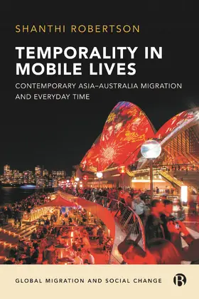 Robertson | Temporality in Mobile Lives | Buch | 978-1-5292-1151-1 | sack.de