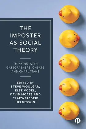 Helgesson / Woolgar / Moats |  The Imposter as Social Theory | Buch |  Sack Fachmedien