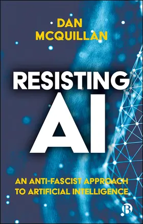 McQuillan | Resisting AI | E-Book | www2.sack.de