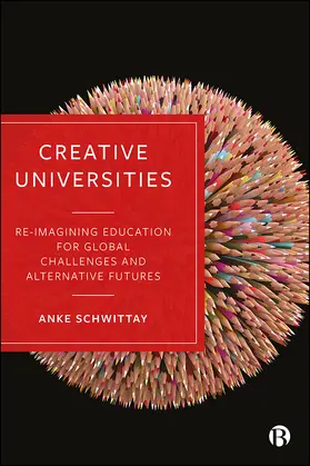 Schwittay |  Creative Universities | eBook | Sack Fachmedien