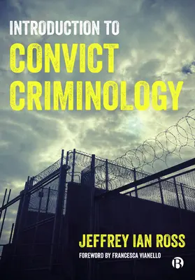 Ross |  Introduction to Convict Criminology | Buch |  Sack Fachmedien