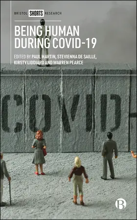 Martin / de Saille / Liddiard |  Being Human During COVID-19 | eBook | Sack Fachmedien
