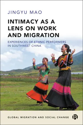 Mao | Intimacy as a Lens on Work and Migration | Buch | 978-1-5292-2585-3 | sack.de