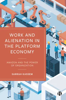 Kassem |  Work and Alienation in the Platform Economy | eBook | Sack Fachmedien