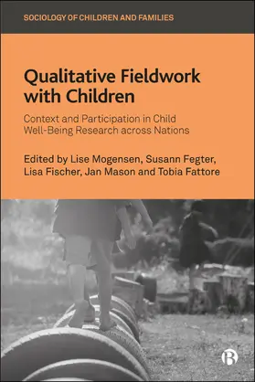 Mogensen / Fegter / Fischer |  Qualitative Fieldwork with Children | eBook | Sack Fachmedien