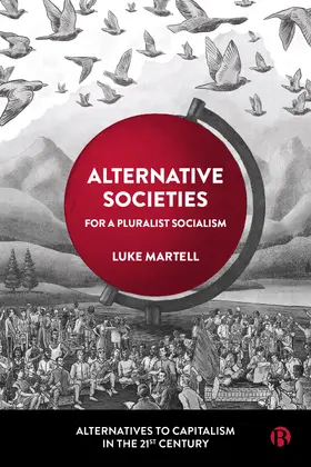 Martell |  Alternative Societies | Buch |  Sack Fachmedien