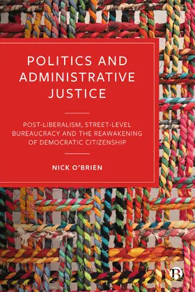 O’Brien | Politics and Administrative Justice | Buch | 978-1-5292-3059-8 | sack.de