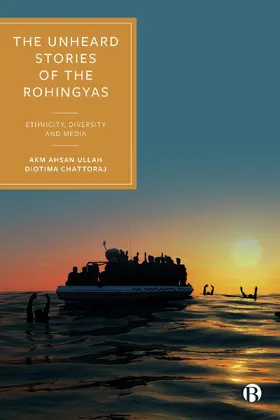 Ullah / Chattoraj |  The Unheard Stories of the Rohingyas | Buch |  Sack Fachmedien
